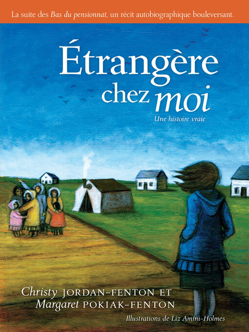 Title details for Étrangère chez moi by Christy Jordan-Fenton - Available